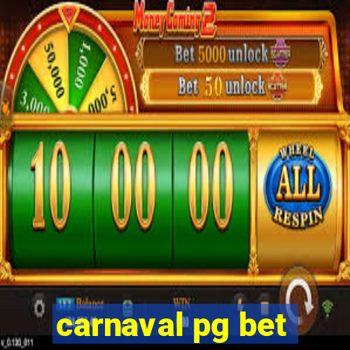 carnaval pg bet